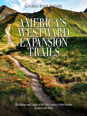 cover image of America's Westward Expansion Trails